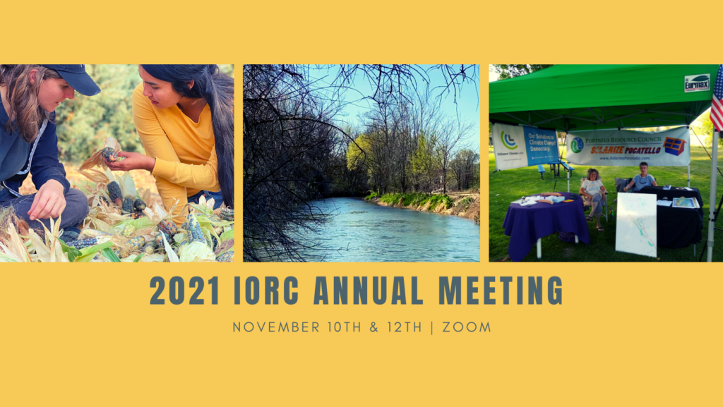 2021 Annual Membership Meeting Idaho Organization Of Resource Councils 3946